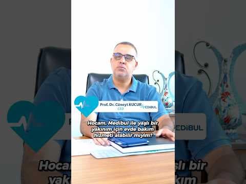 Medibul ile yaşlı bir yakınım için evde bakım hizmeti alabilir miyim? - Medibul sağlık videosu