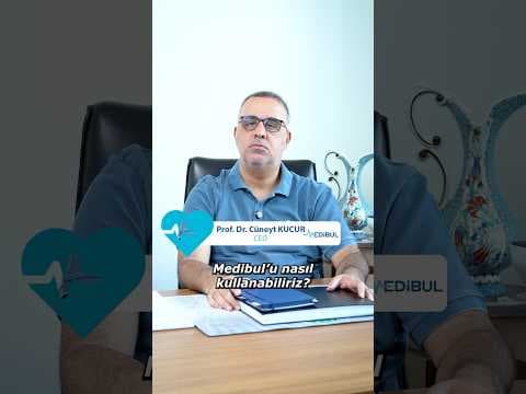 Medibul’u nasıl kullanabiliriz? - Medibul sağlık videosu