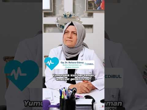 Yumurtalık kisti her zaman ameliyat gerektirir mi? - Medibul sağlık videosu