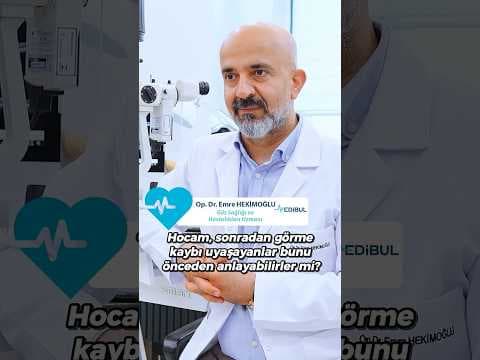 Hocam, sonradan görme kaybı yaşayanlar bunu önceden fark edebilirler mi? - Medibul sağlık videosu