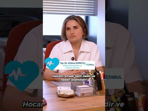 Smear Testi Nedir? Neden Önemlidir? - Medibul sağlık videosu